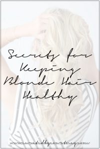 Tips for Keeping Blonde Hair Healthy